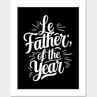 Father Of The Year, Best gift for Fathers Day, Father's day Posters and Art